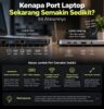 Kenapa Port Laptop Sekarang Semakin Sedikit? Ini Alasannya