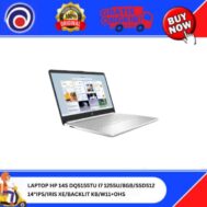 LAPTOP HP 14S DQ5155TU I7 1255U / 8GB / SSD512 / 14″IPS / IRIS XE / BACKLIT KB / W11+OHS