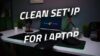 Laptop Estetis: Tips Bikin Setup Makin Kece dan Nyaman
