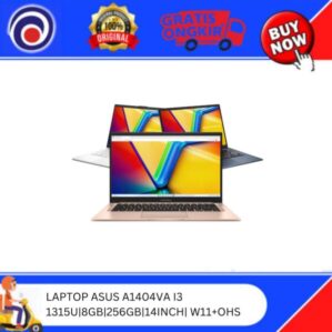 LAPTOP ASUS A1404VA I3 1315U|8GB|256GB|14INCH| W11+OHS