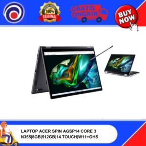 LAPTOP ACER SPIN AGSP14 CORE 3 N355|8GB|512GB|14 TOUCH|W11+OHS