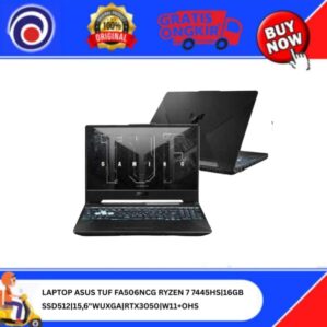 LAPTOP ASUS TUF FA506NCG RYZEN 7 7445HS|16GB SSD512|15,6″WUXGA|RTX3050|W11+OHS